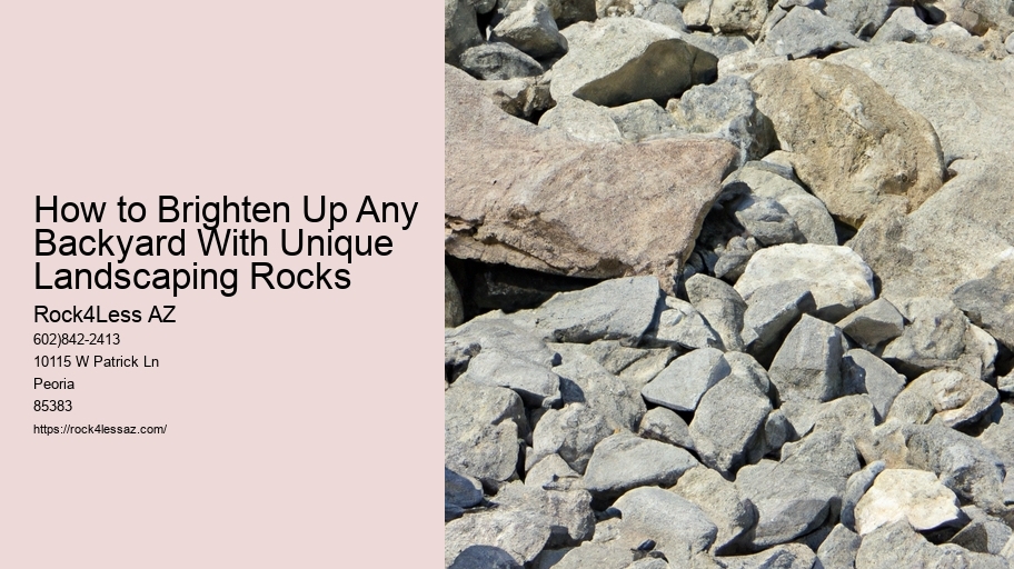 How to Brighten Up Any Backyard With Unique Landscaping Rocks