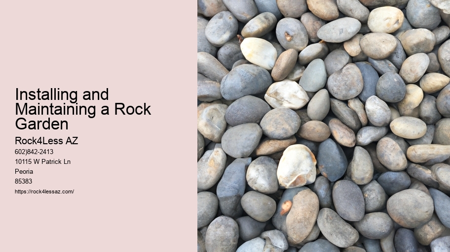 Installing and Maintaining a Rock Garden